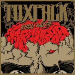 Toxpack : Schall & Rausch